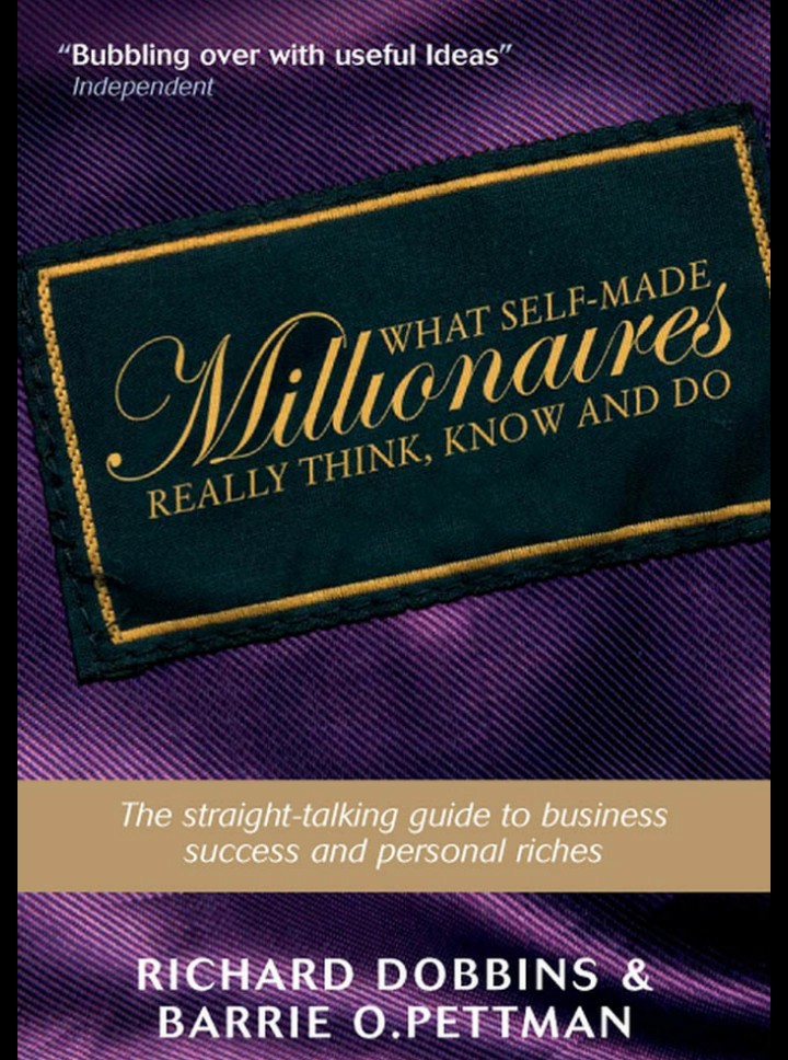 What  SELF-MADE MILLIONAIRES  Really Think, Know and Do