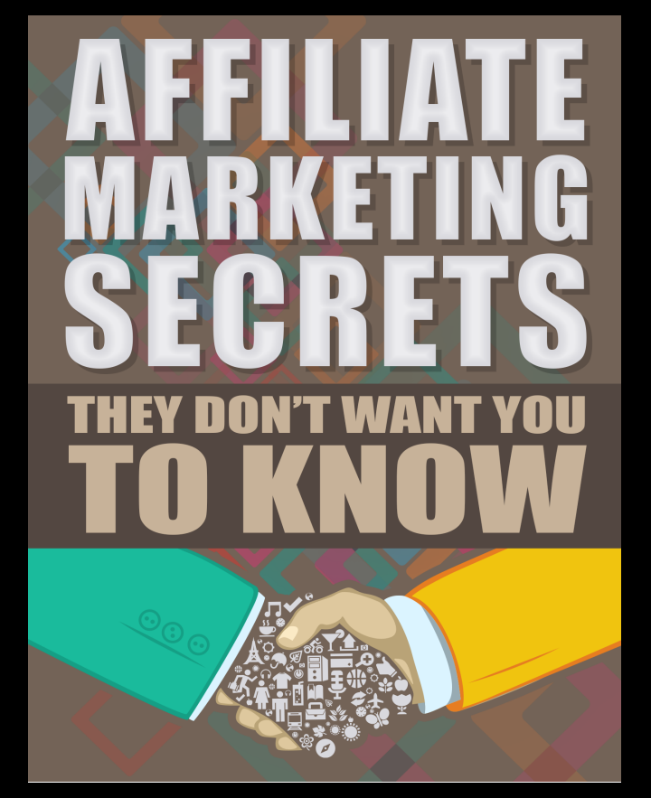 Buy Affiliate Marketing Secrets They Don t Want You To Know By Peter Buy affiliate marketing secrets they don t want you to know by peter