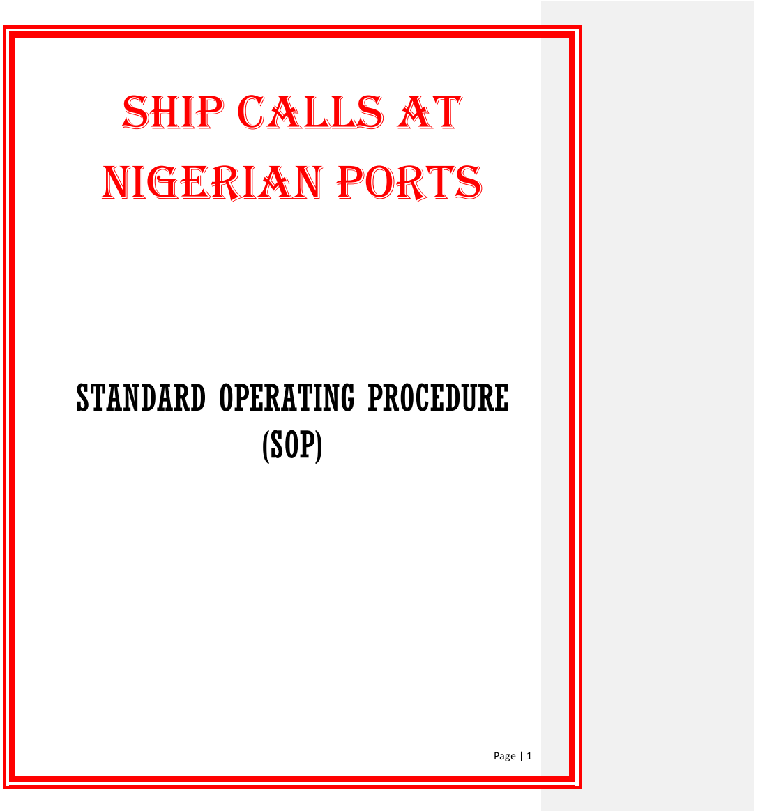 SHIP CALLS AT NIGERIAN PORTS [STANDARD OPERATING PROCEDURE]