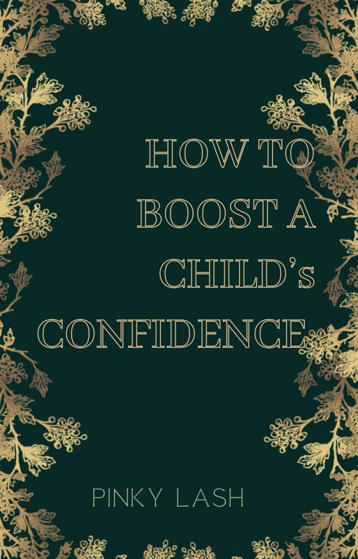 Buy how to boost your child s confidence by amina ibrahim mohammed on selar