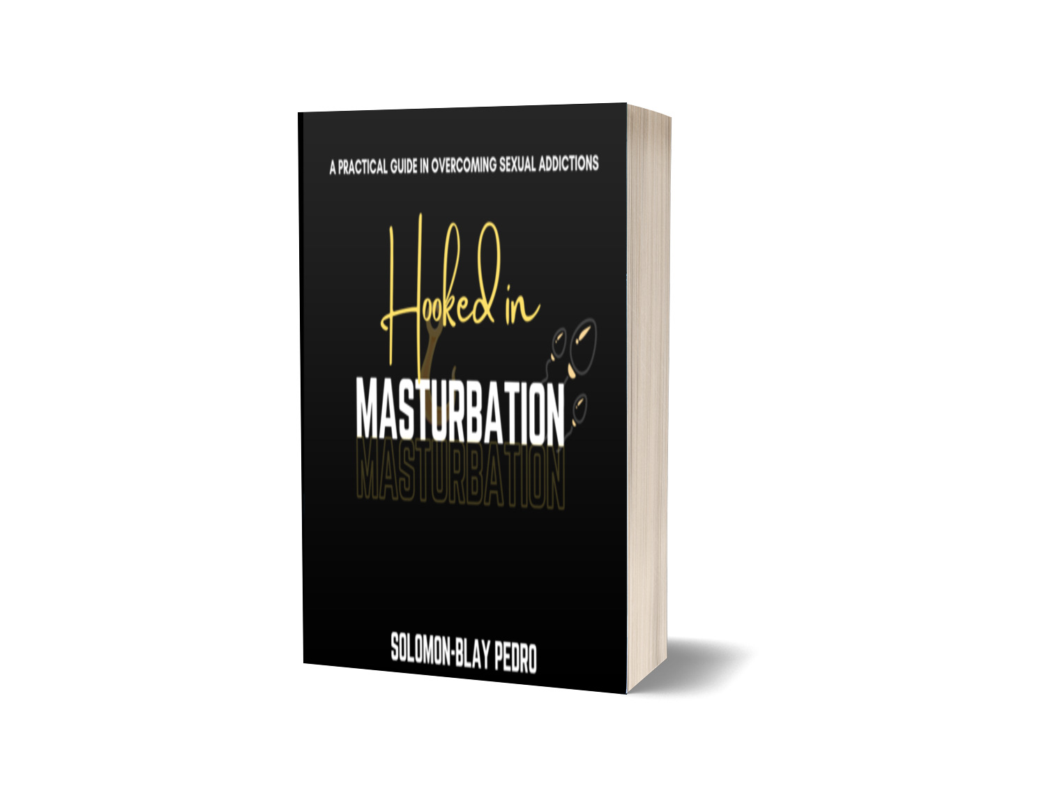 Hooked in masturbation