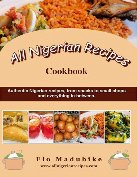 Buy All Nigerian Recipes by ProShop on Selar