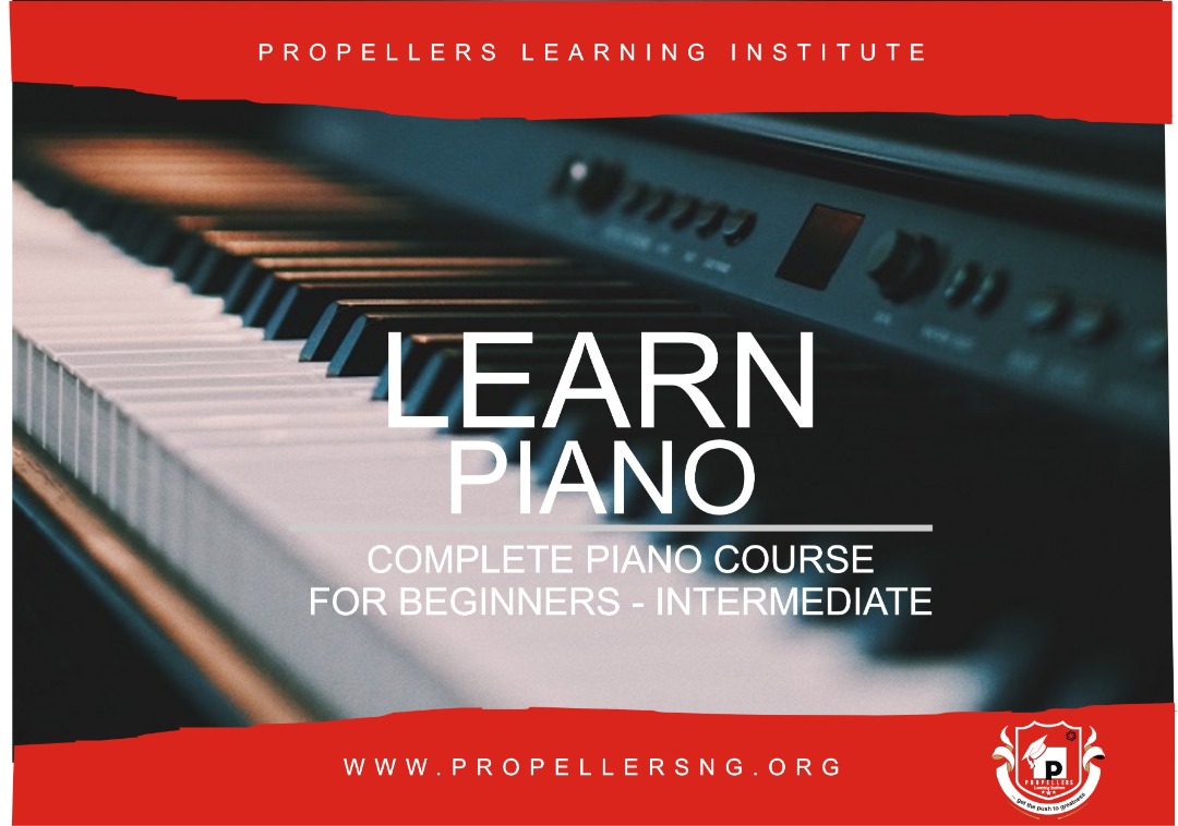 Buy Complete Piano Course by Propellers Learning Institute on Selar.co
