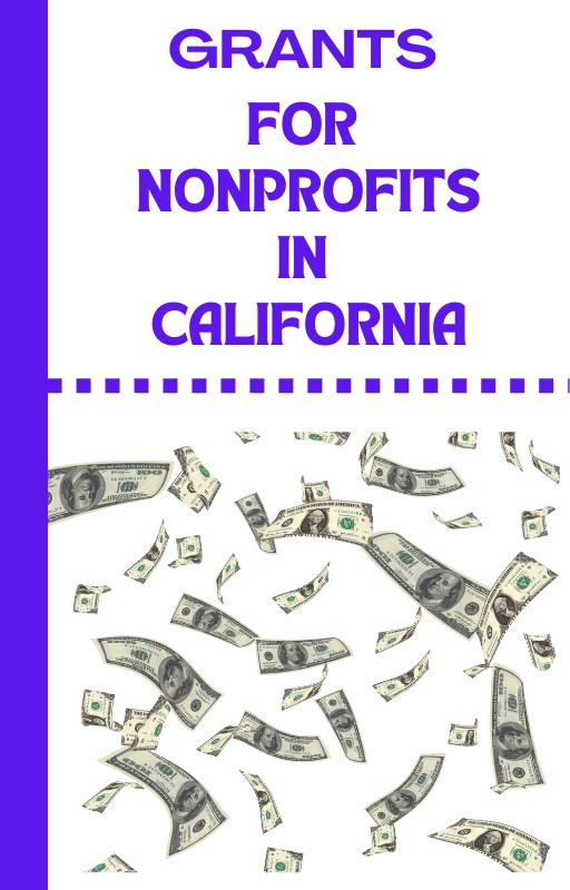 Grants For Nonprofits In California 2023