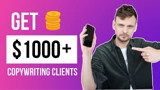 How To Get Copywriting Clients Fast | Free Copywriting Course for Beginners | Go from 0 to $3000 A Month