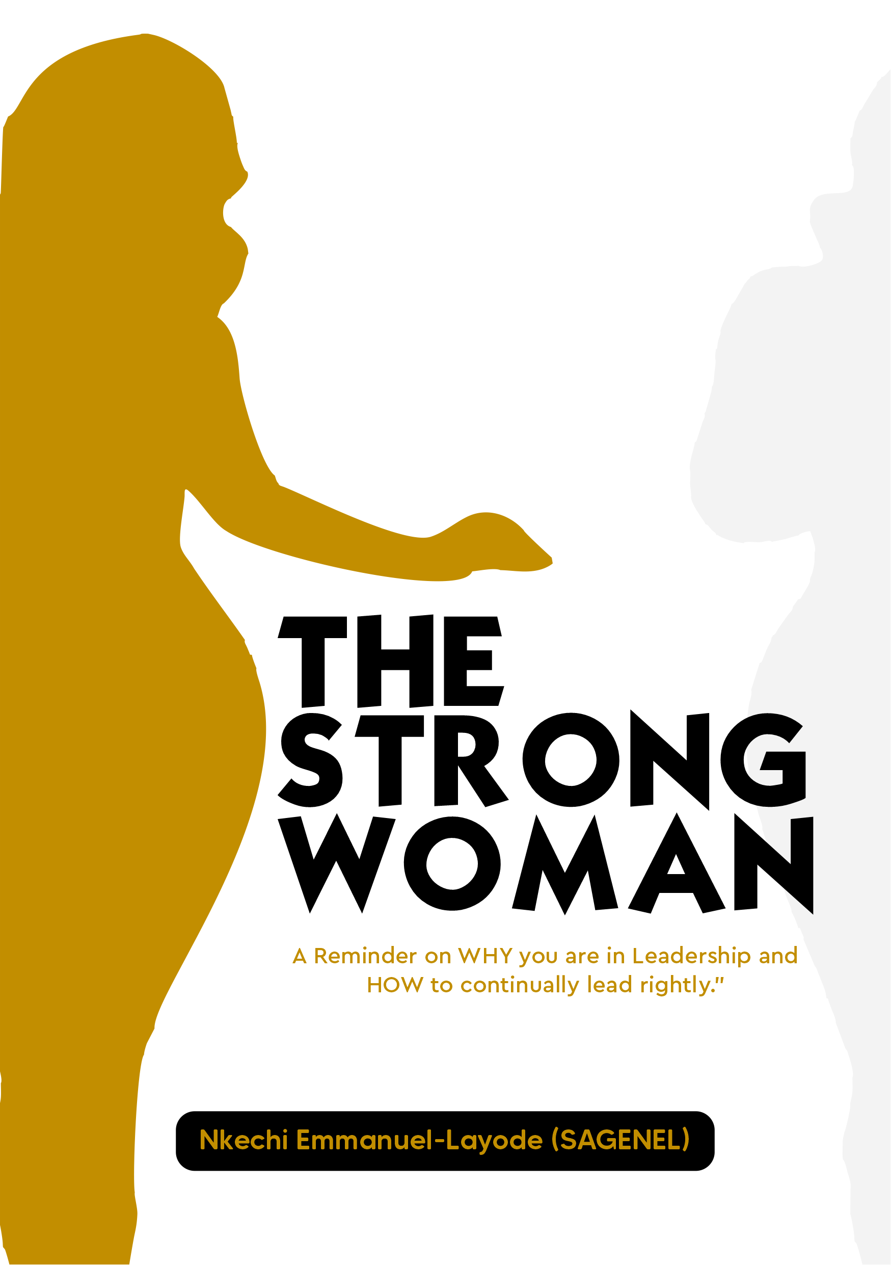 The STRONG WOMAN