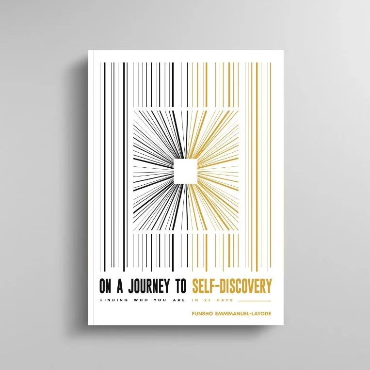 Title: On a Journey to Self-Discovery Subtitle: Finding Who You Are in 21 Days Author: Funsho Emmanuel-Layode