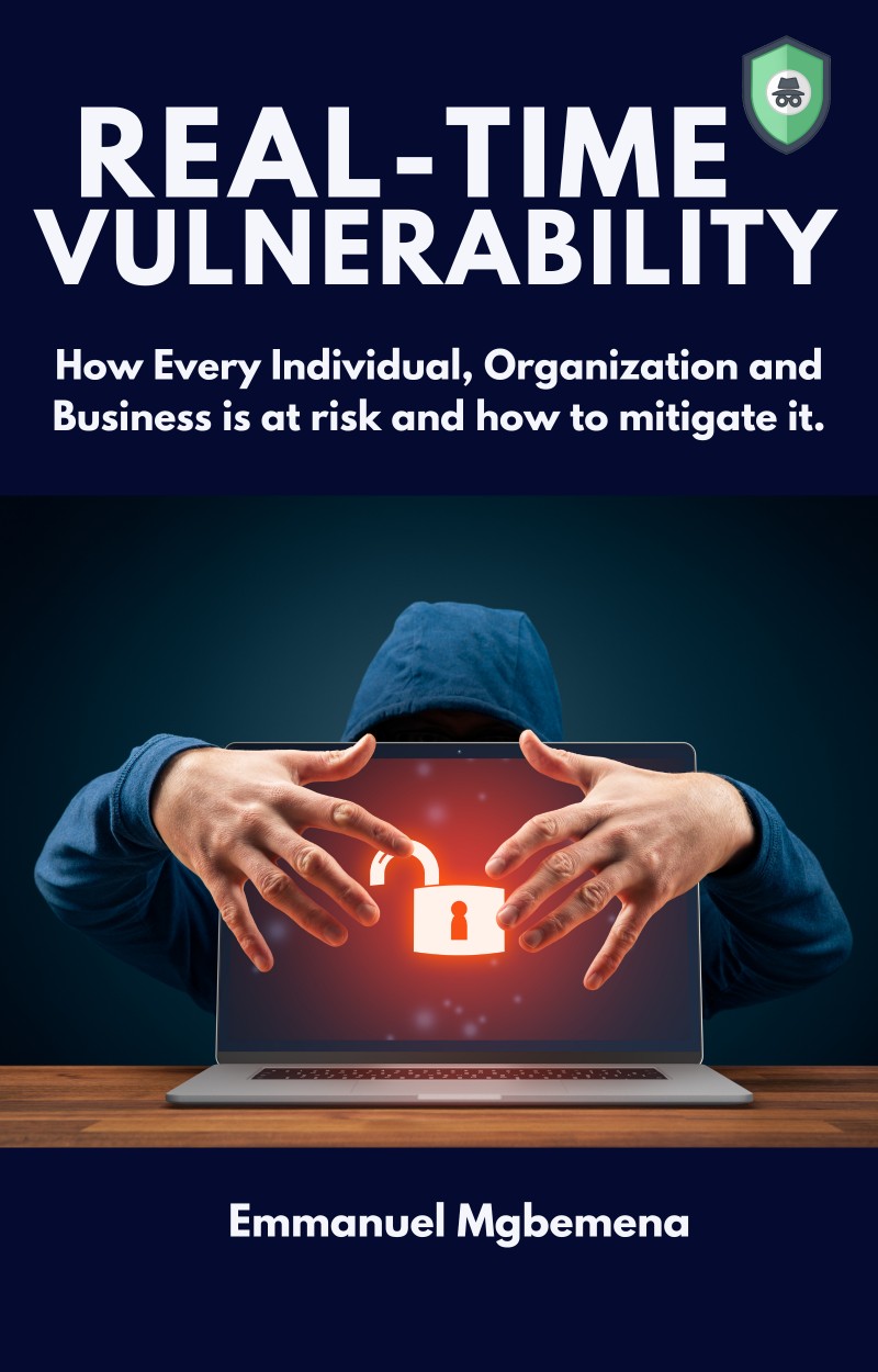 Buy RealTime Vulnerability (A Cybersecurity ebook for NonTechies and