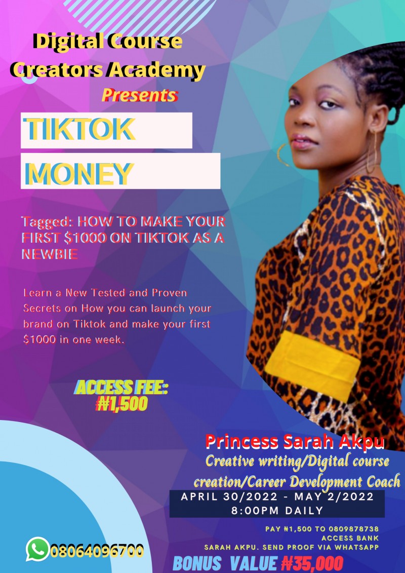 Buy Tiktok Money by Coach Sarah Akpu on Selar