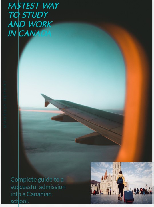 Fastest way to study and work in canada