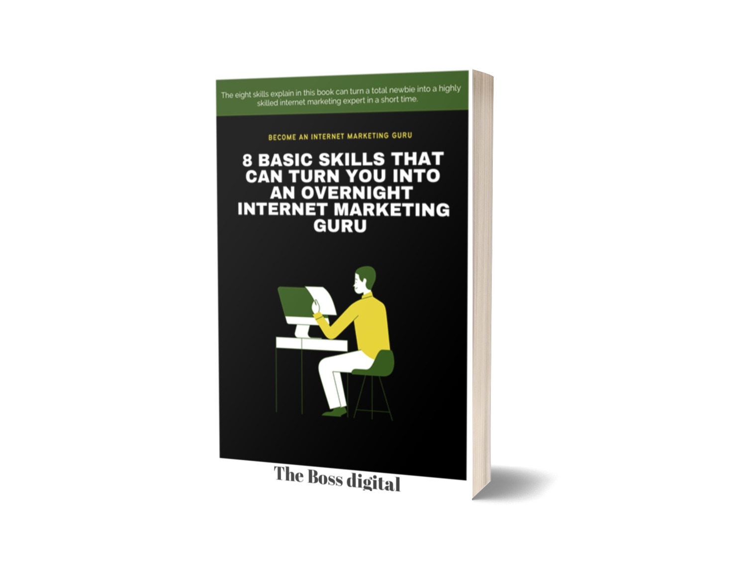 8 Skills that can turn You into an overnight  internet Marketing Guru part 1