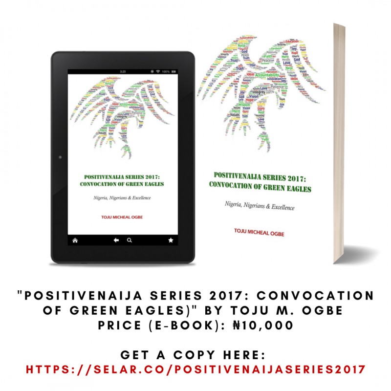 PositiveNaija Series 2017: Convocation of Green Eagles