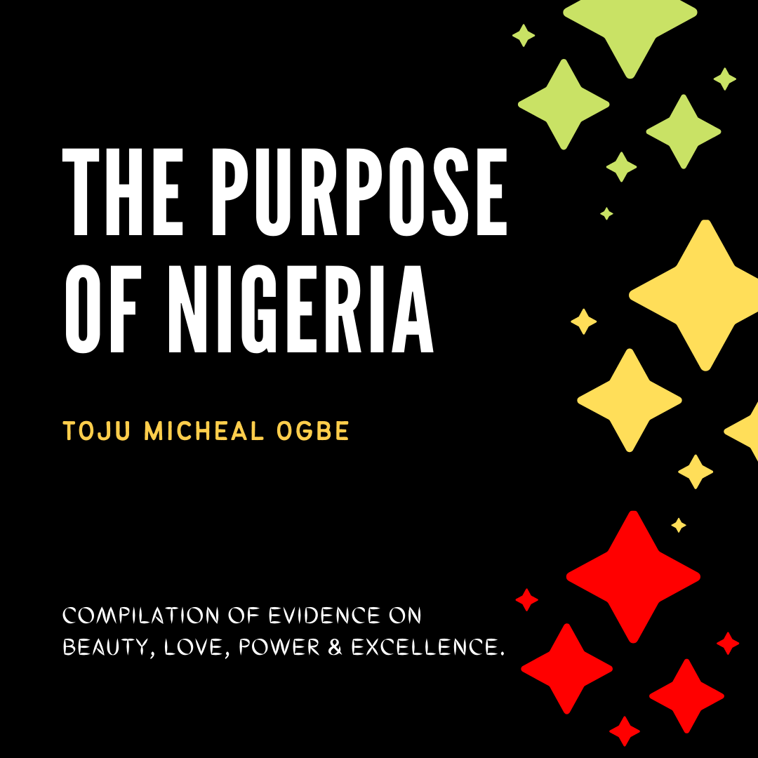 The Purpose of Nigeria