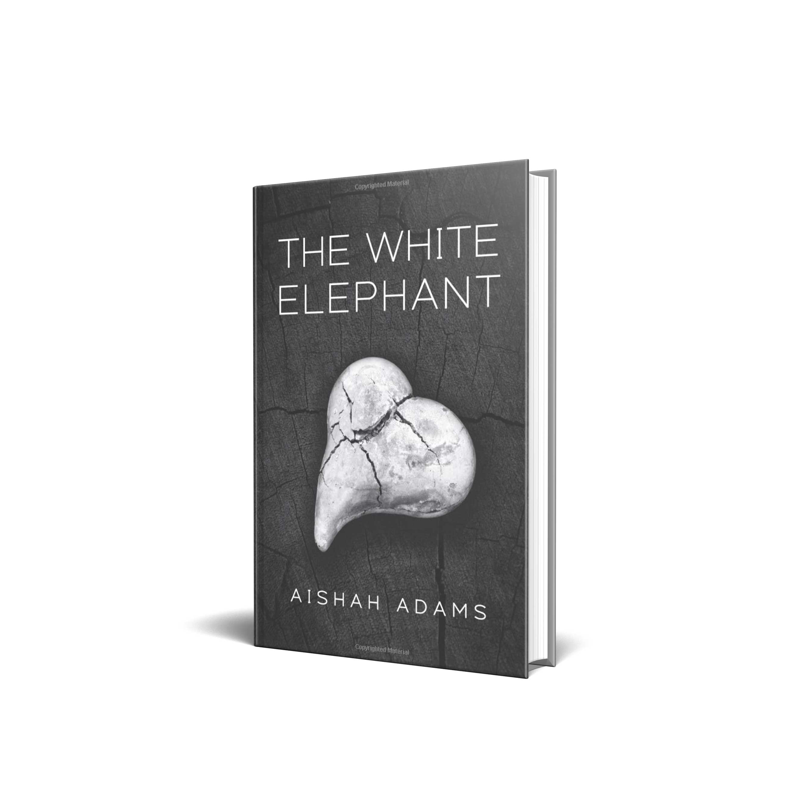 THE WHITE ELEPHANT  BY AISHAH ADAMS