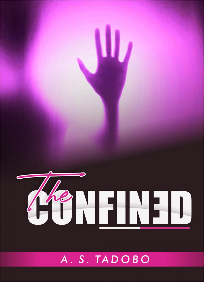 THE CONFINED BY A.S TADOBO