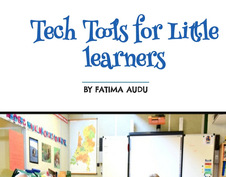 Tech Tools for little Learners