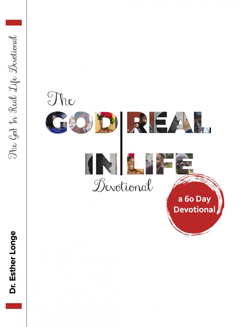 The God In Real Life Devotional: A 60 Day Devotional