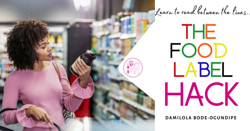 The Food Label Hack