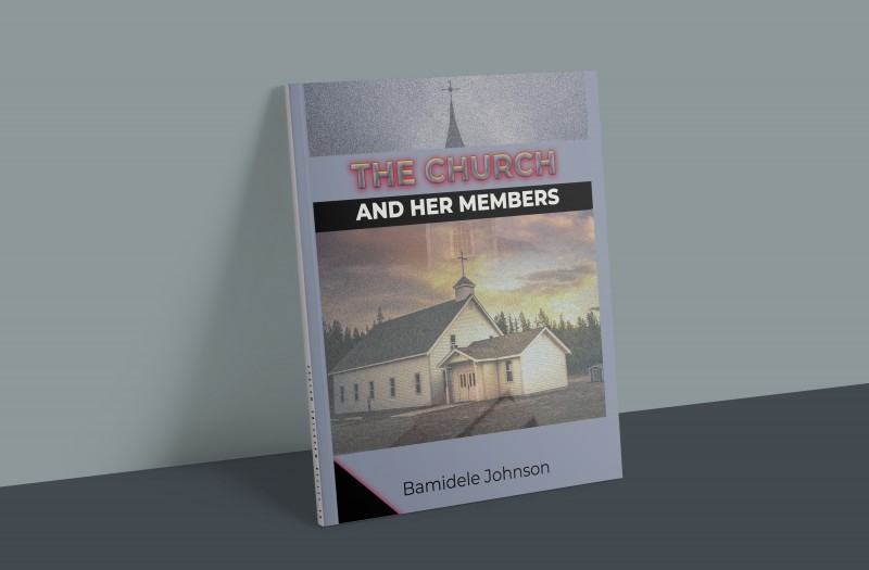 Buy The Church and Her Members by Johnson Abayomi Bamidele on Selar