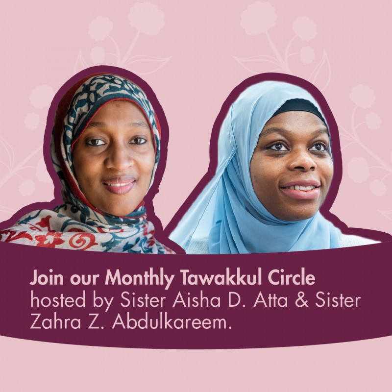 Monthly Tawakkul Circle (+ Annual Pass)