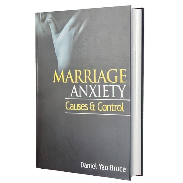 Marriage Anxiety, Causes and Control