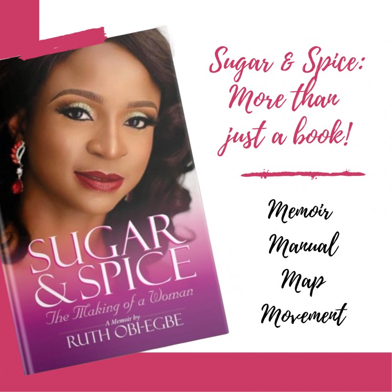 Sugar And Spice - The Making Of A Woman By Ruth Obi-Egbe (e-Book)