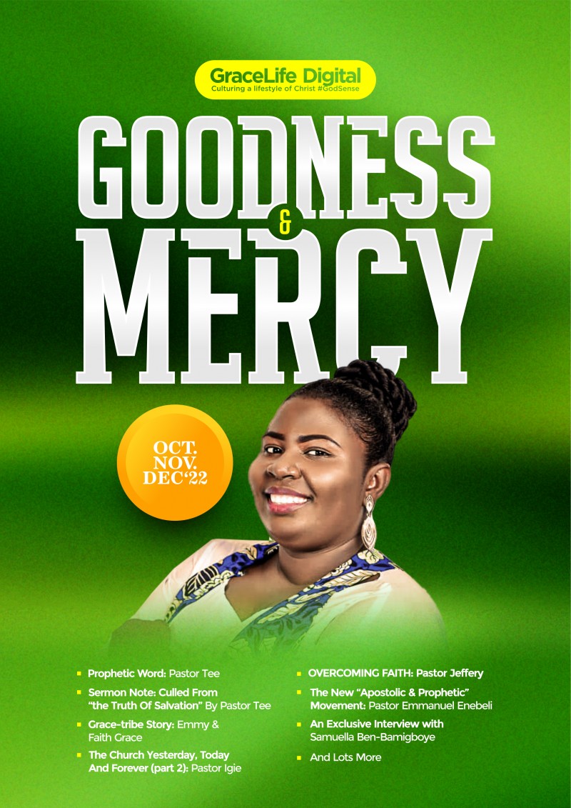 GRACE-LIFE DIGITAL : "GOODNESS & MERCY"
