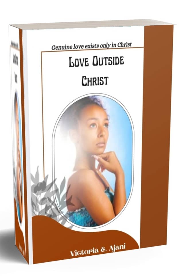 Love Outside Christ(Can I find true love outside Christ?)
