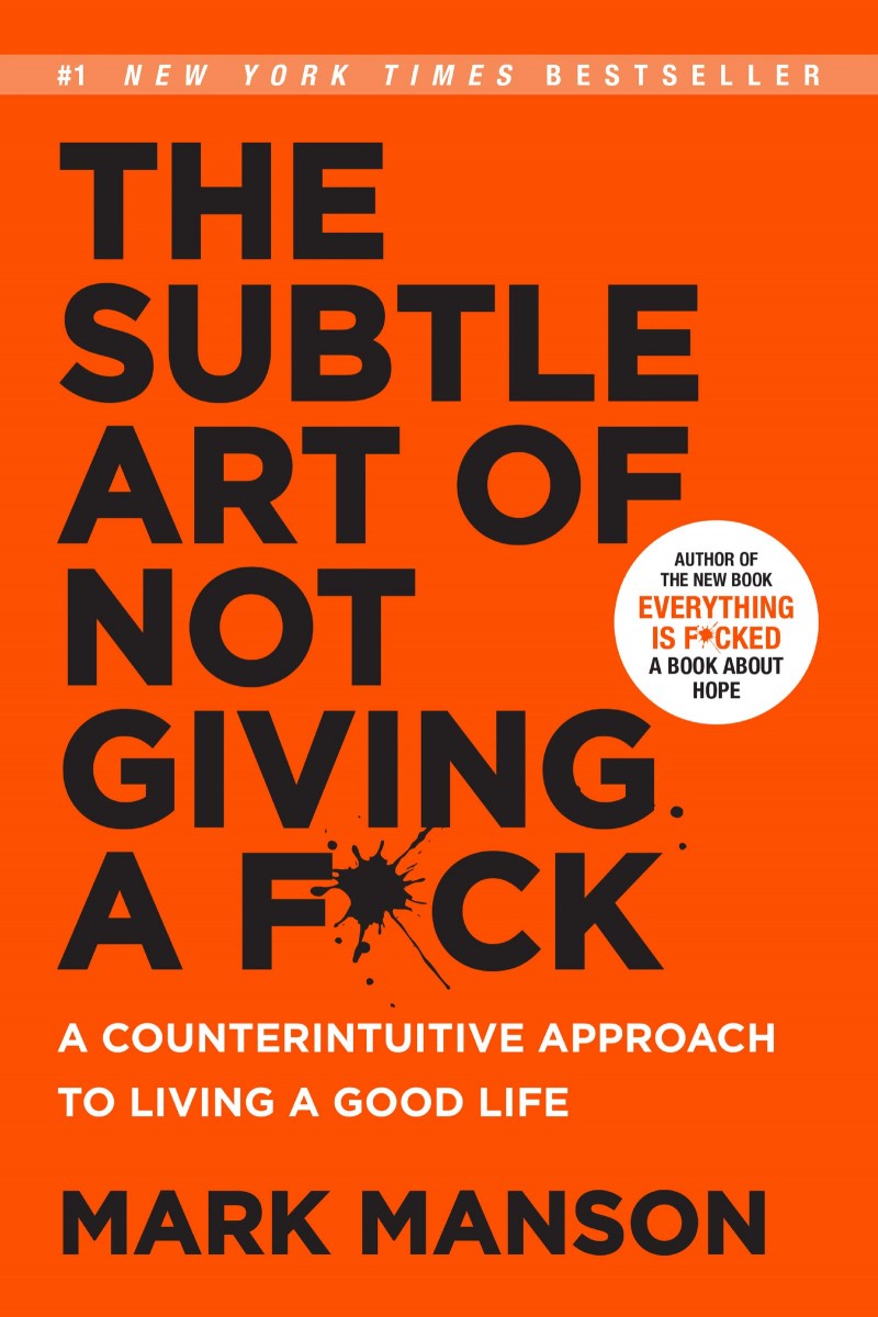 Subtle art of not giving a fuck