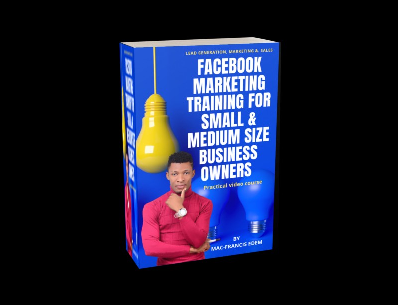 FACEBOOK MARKETING TRAINING FOR SMALL AND MEDIUM SIZE BUSINESS OWNERS