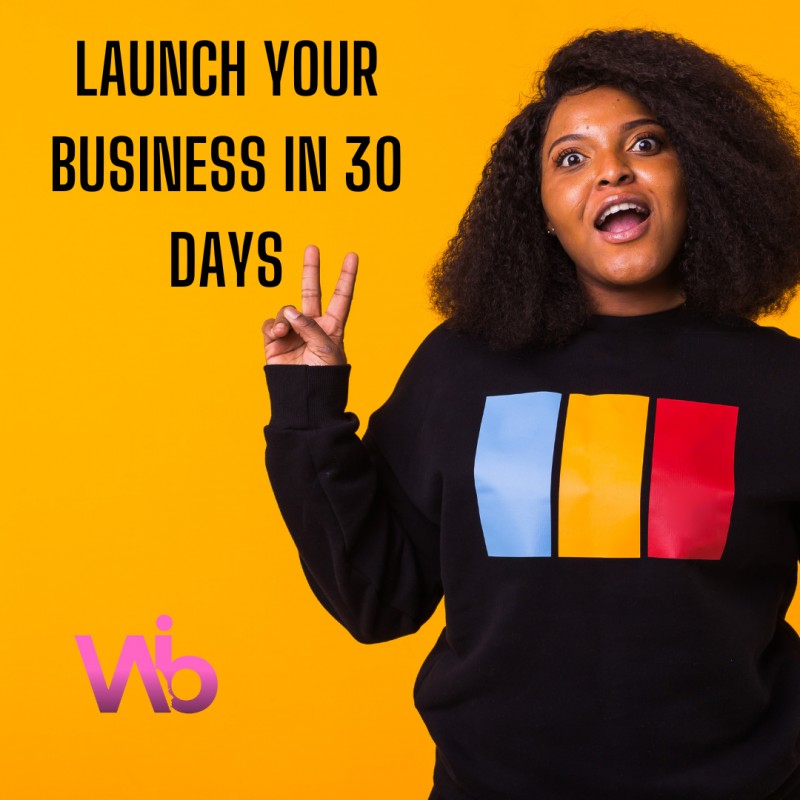 Launch Your Business In 30days