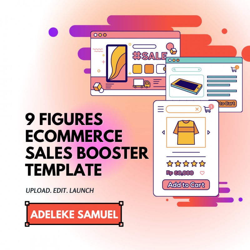 9 FIGURES ECOMMERCE SALES BOOSTER TEMPLATE