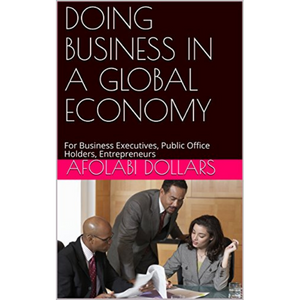 DOING BUSINESS IN A GLOBAL ECONOMY