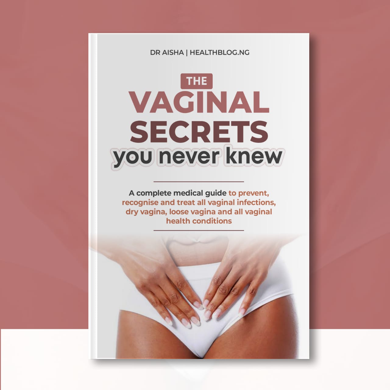 THE VAGINA SECRETS YOU NEVER KNEW