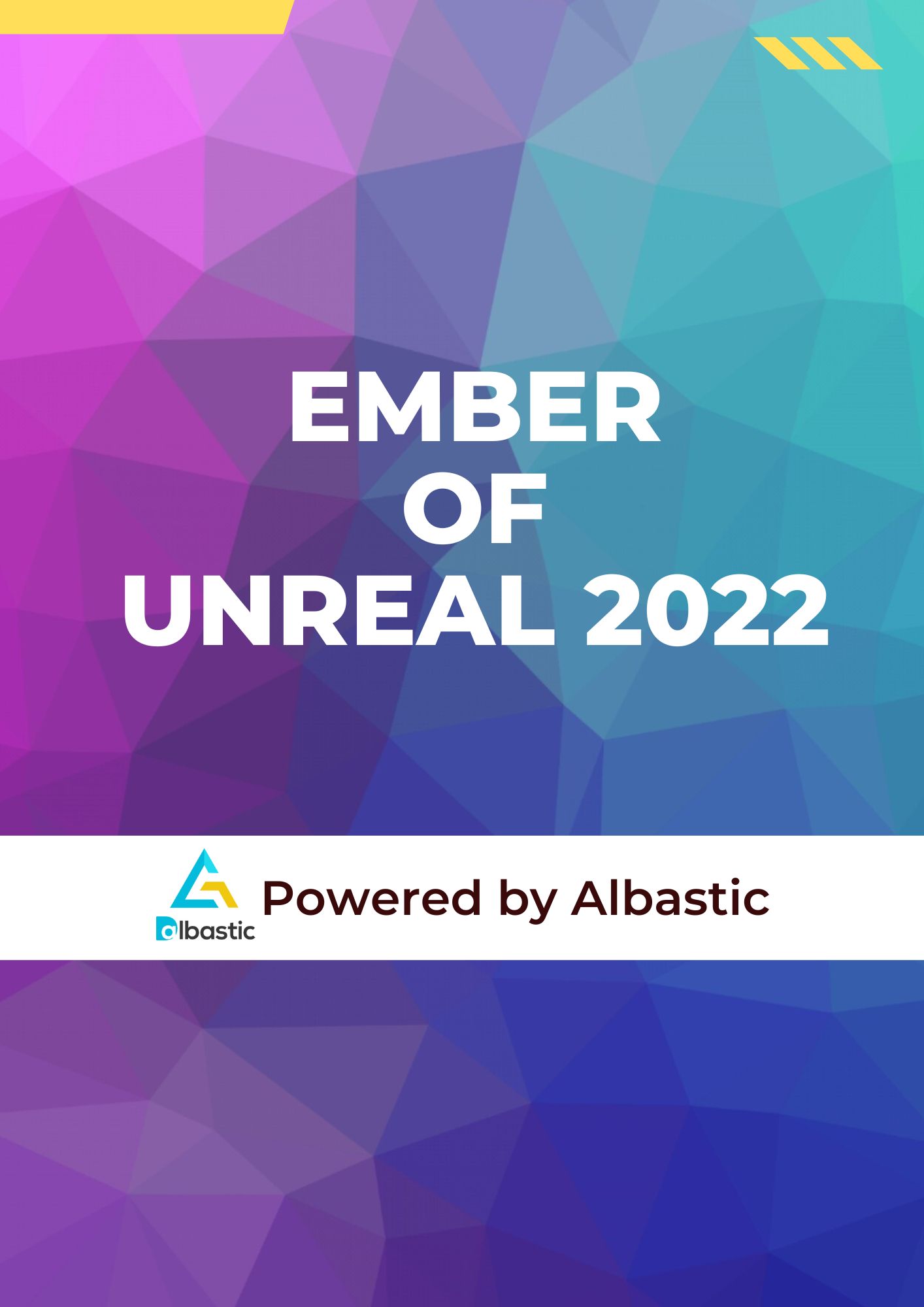 Ember of Unreal 2022