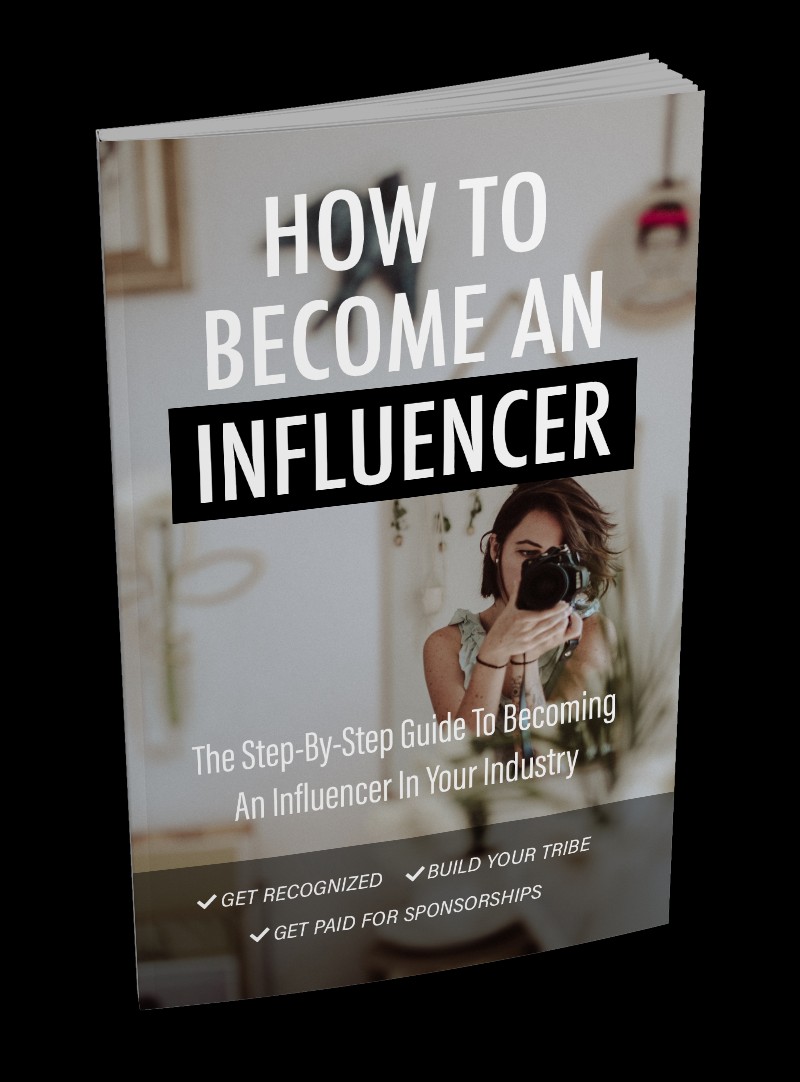 How To Become An Influencer