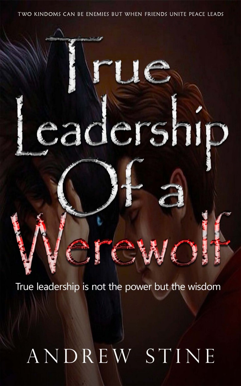 True leadership of a werewolve