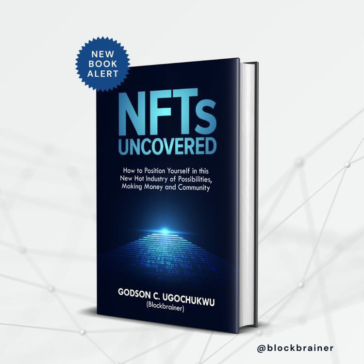NFTs Uncovered - How To Position Yourself In This New Hot Industry Of Possibilities, Making Money and Community.