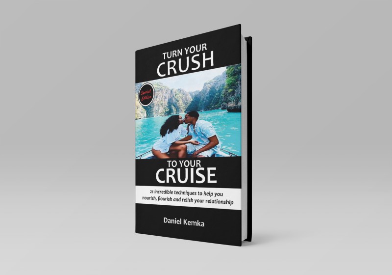 TURN YOUR CRUSH TO YOUR CRUISE