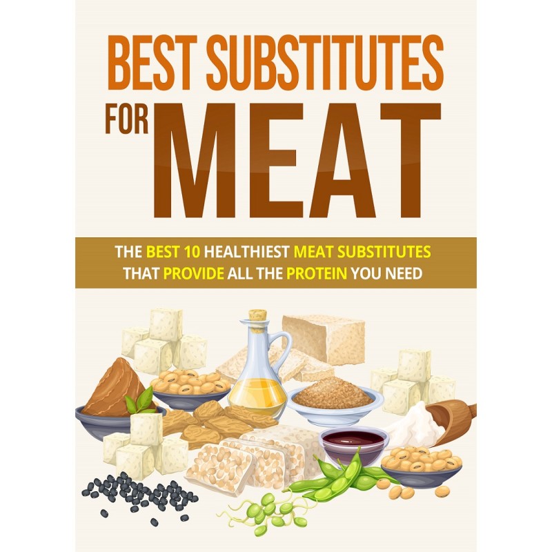 Best Substitutes For Meat