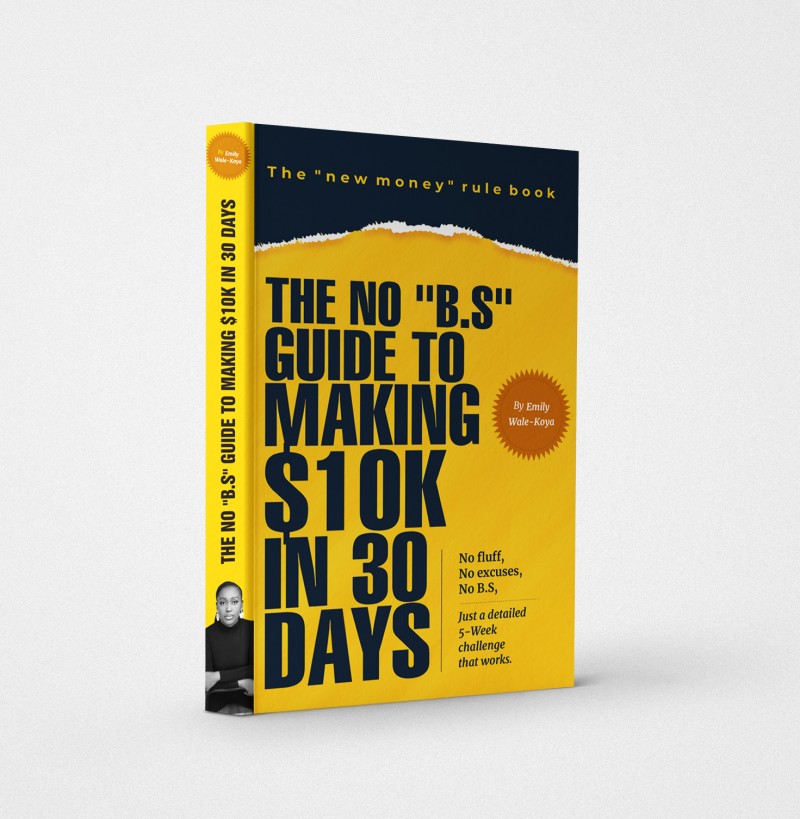 The No B.S Guide To Making $10k IN 30-DAYS