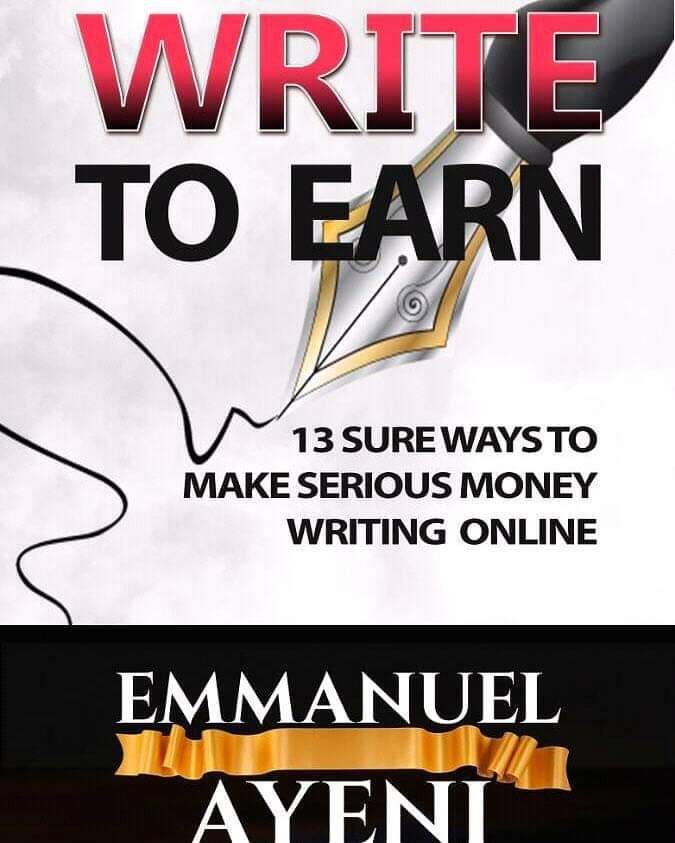 WRITE TO EARN: 13 SURE FIRE WAYS TO MAKE MONEY WRITING ONLINE
