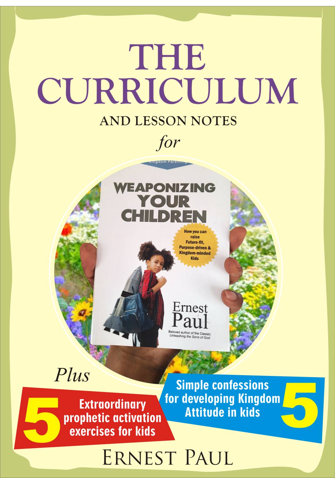The Curriculum and Lesson Notes for WEAPONIZING YOUR CHILDREN - Ebook