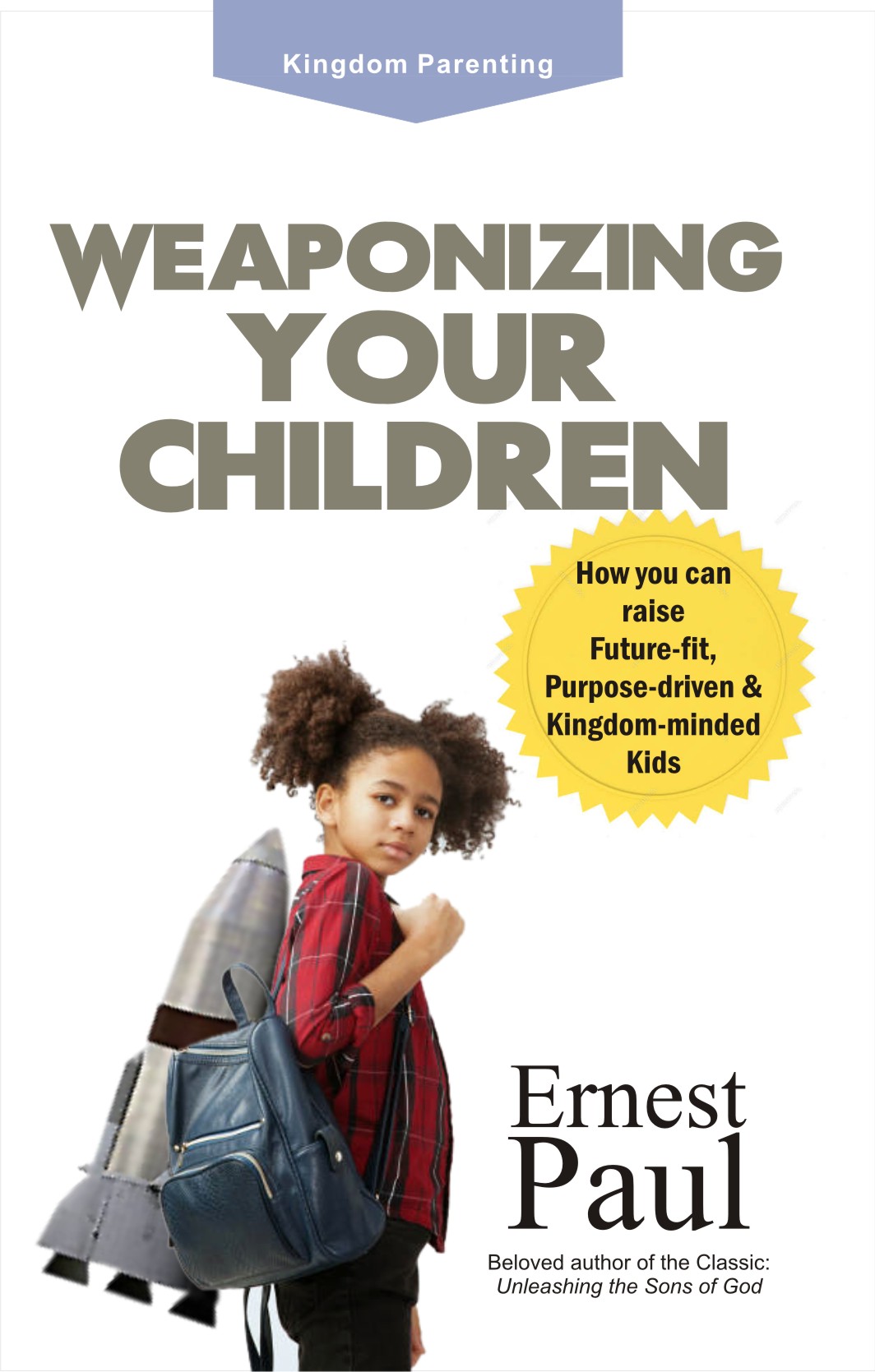 Weaponizing Your Children - Ebook