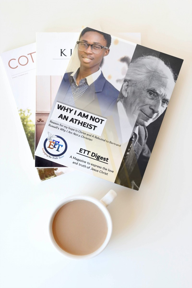 Why I Am Not An Atheist- ETT Digest