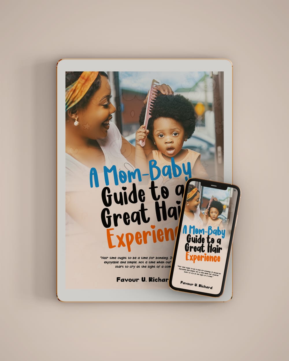 A Mom-Baby Guide To A Great Hair Experience