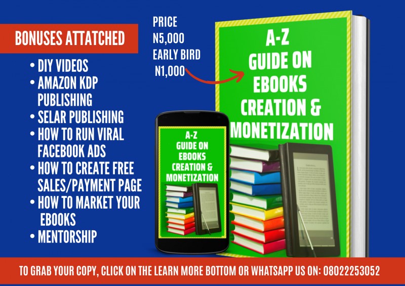 A-Z GUIDE ON EBOOKS CREATION AND MONETIZATION