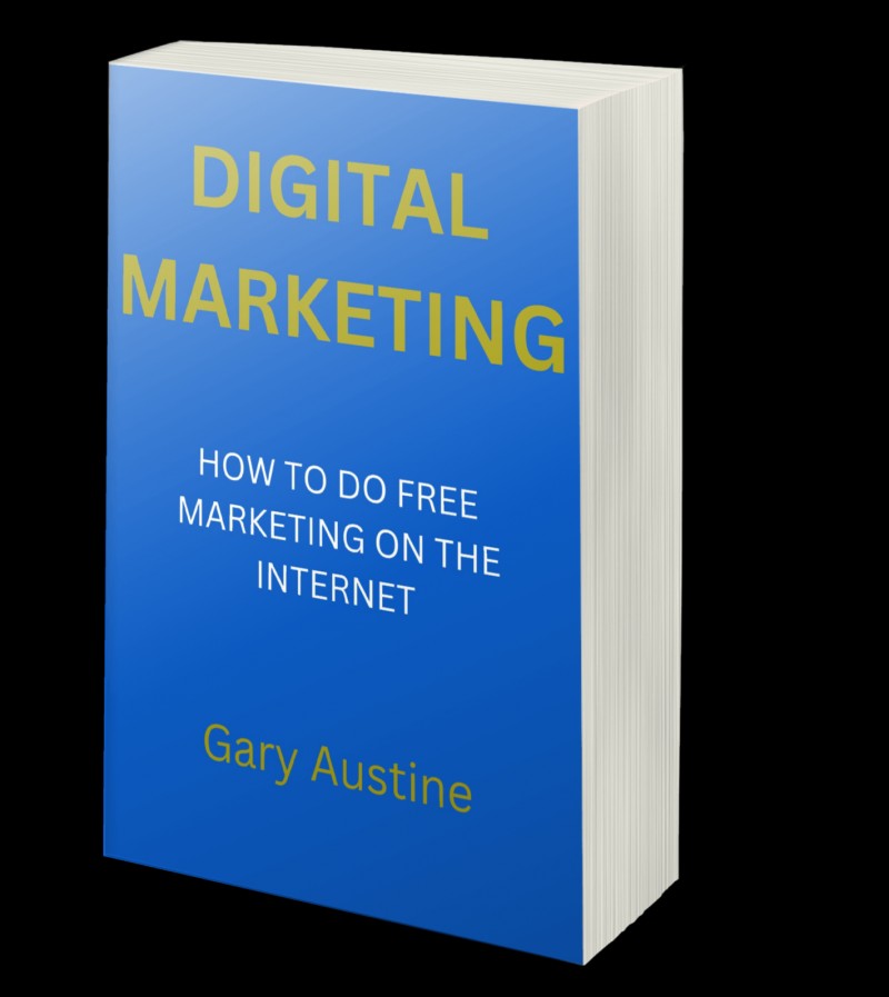 DIGITAL MARKETING: HOW TO DO FREE MARKETING ON THE INTERNET