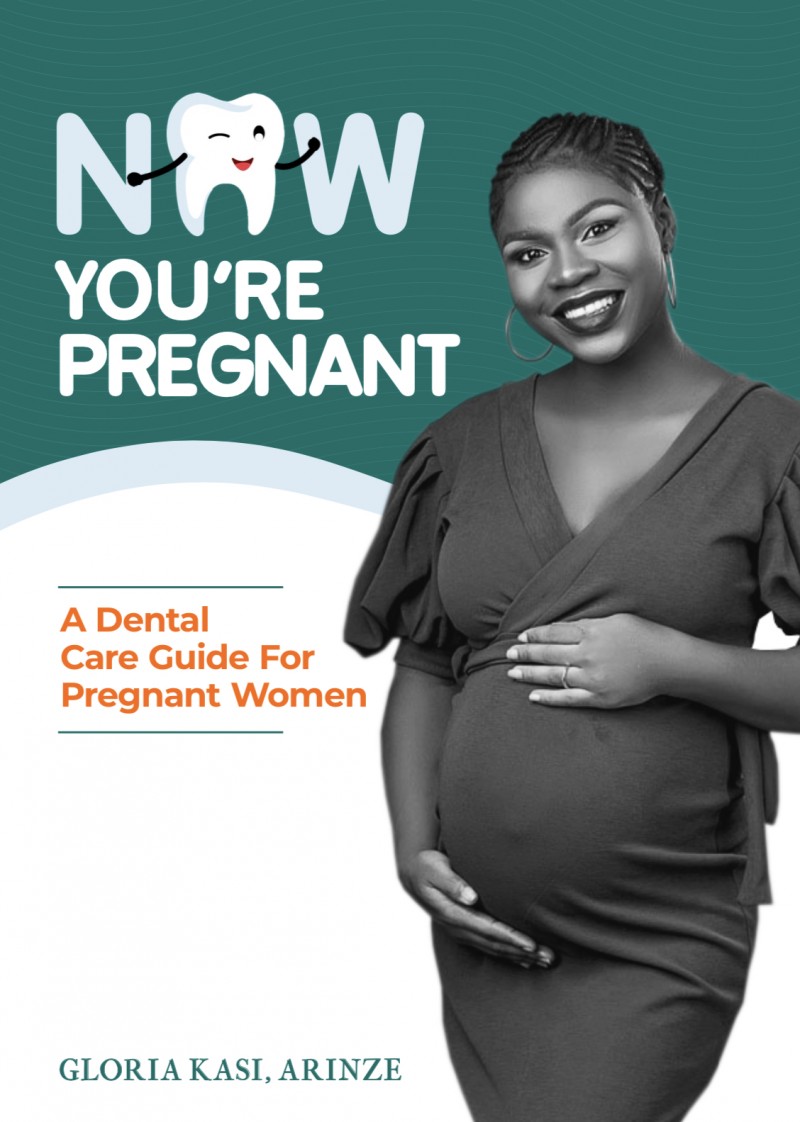 Buy NOW YOU'RE PREGNANT: A Dental Care guide for Pregnant Women by ...
