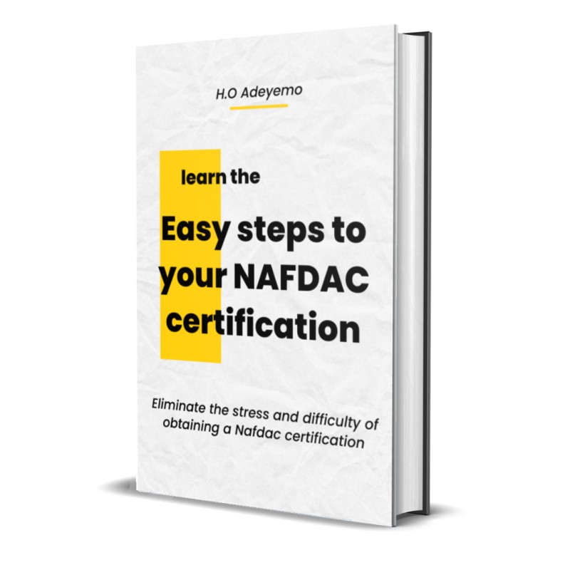 Easy steps to getting your NAFDAC certification